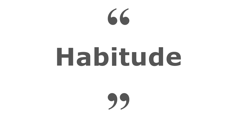 Citations Sur L Habitude