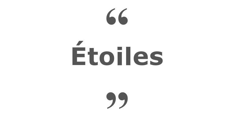 Citations Sur Les Etoiles