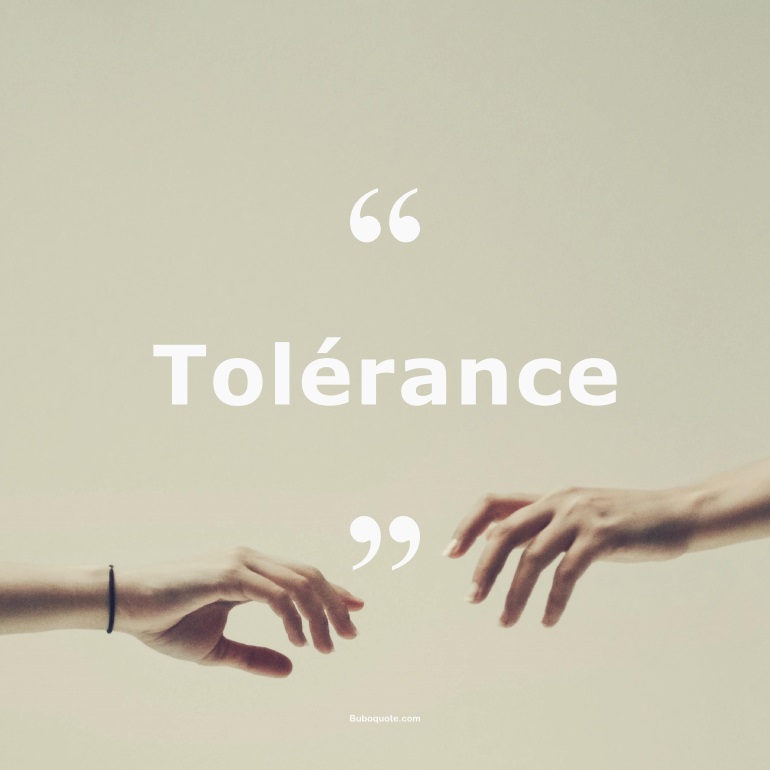 Citations Sur La Tolerance