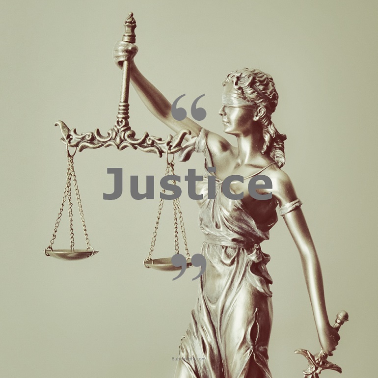 Quotes for: Justice