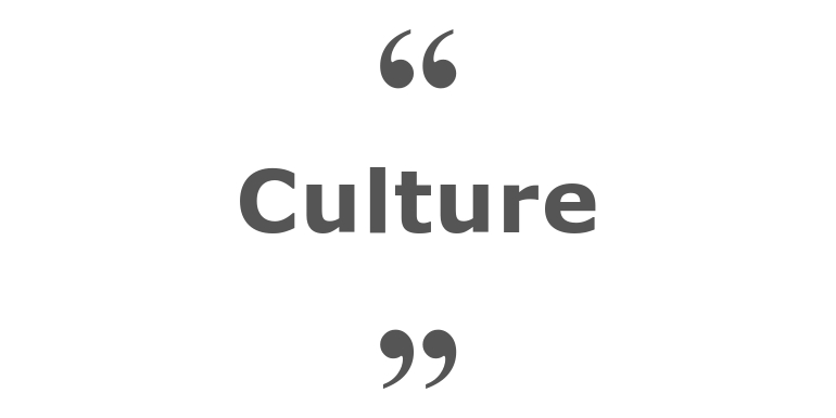 Quotes for: culture