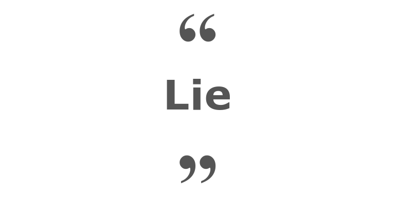 Quotes for: lie