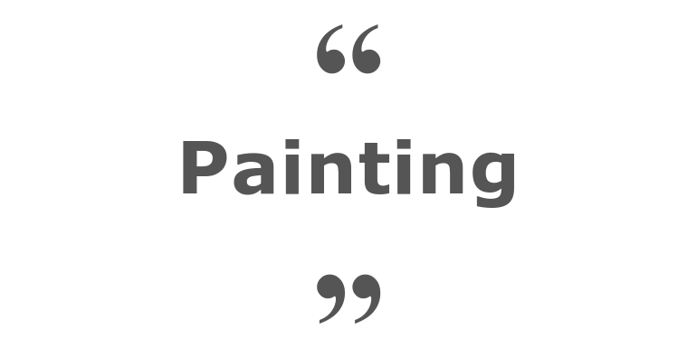 Quotes for: painting