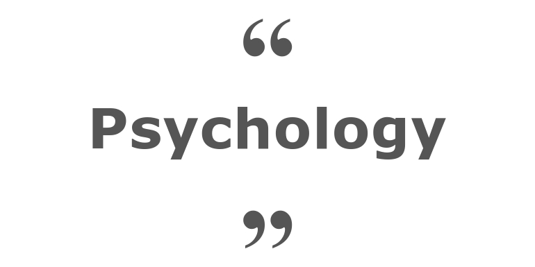 Quotes for: psychology