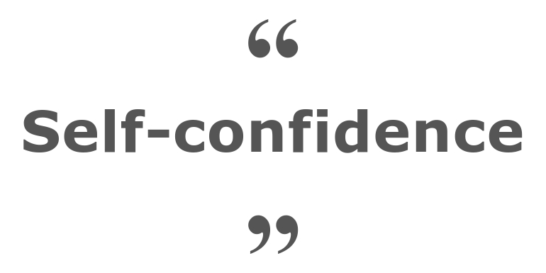 Quotes for: self-confidence
