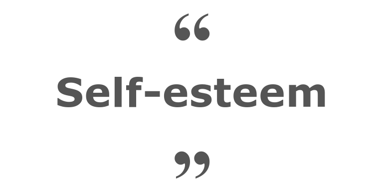 Quotes for: self-esteem